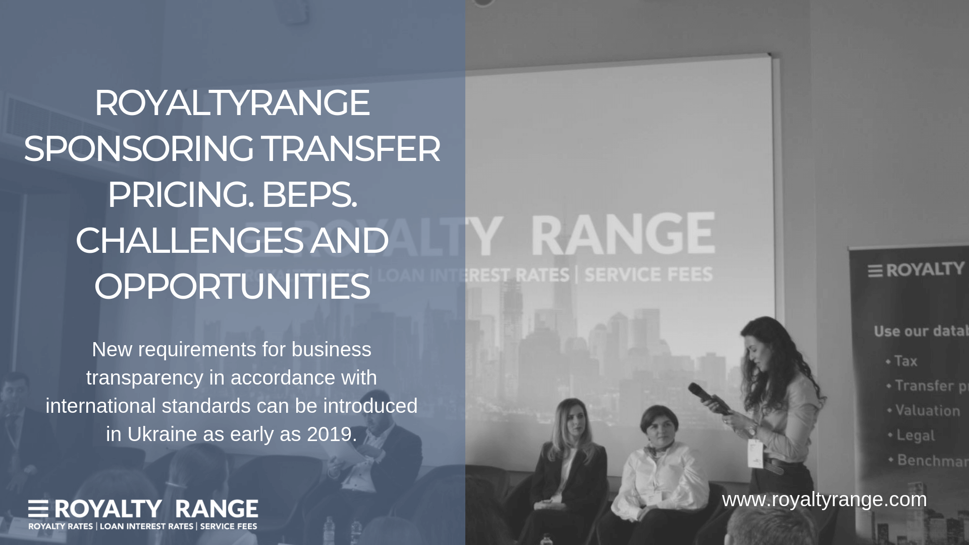 ROYALTYRANGE SPONSORING TRANSFER PRICING. BEPS. CHALLENGES AND OPPORTUNITIES