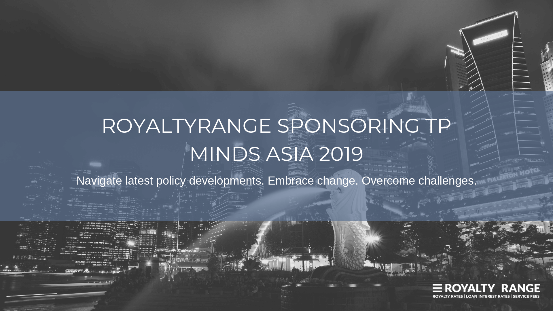 ROYALTYRANGE SPONSORING TP MINDS ASIA 2019