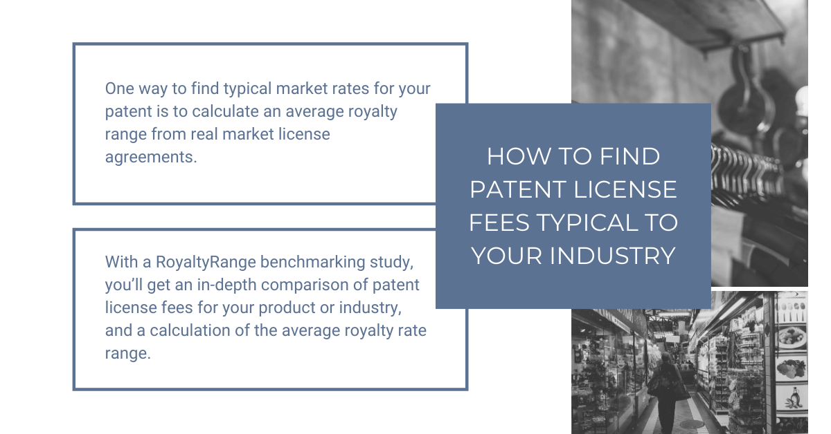 How to find patent license fees typical to your industry