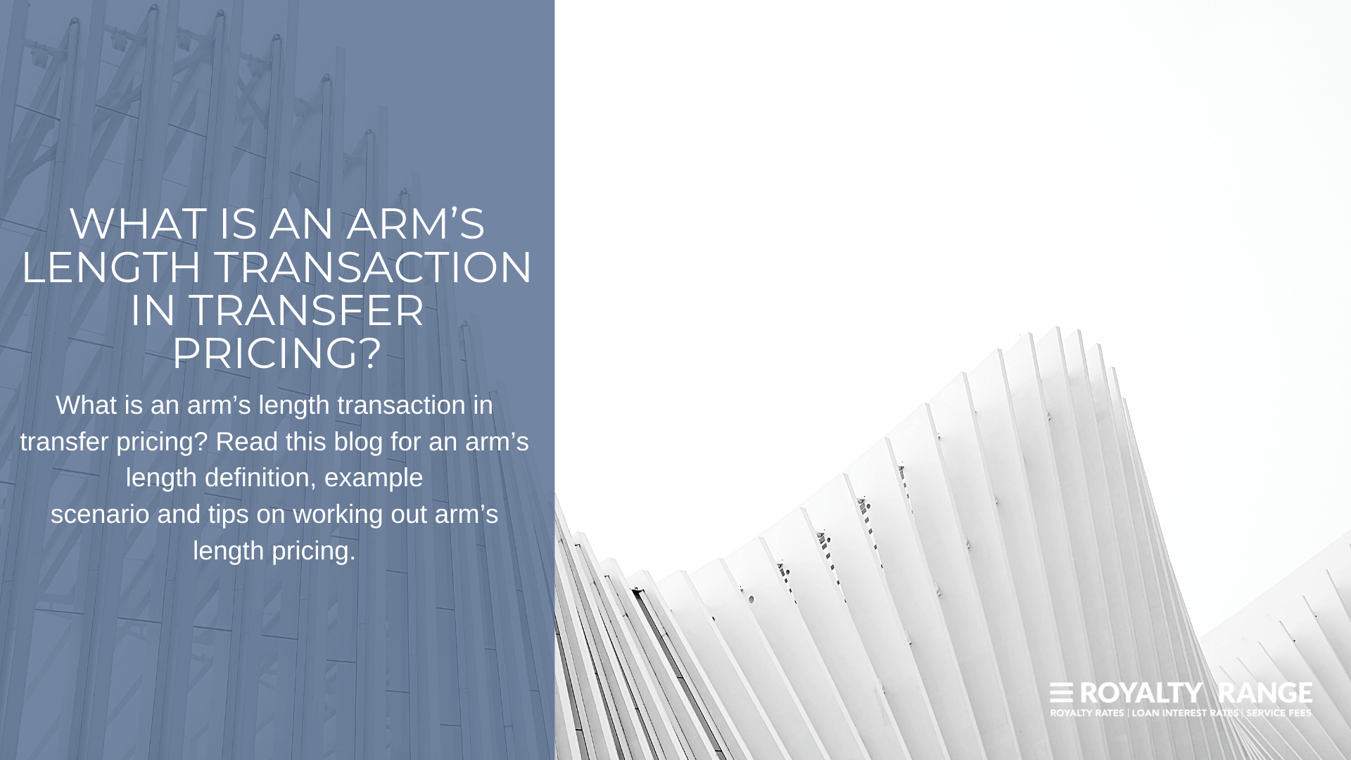 What is an arm’s length transaction in transfer pricing?